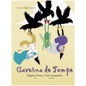 CAVERNA DO TEMPO REGINA FROTA ED SEMENTE