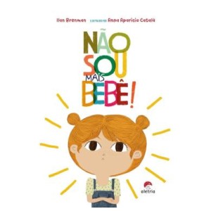 NÃO SOU MAIS BEBÊ! ILAN BRENMAN ED ALETRIA
