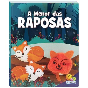 DEDINHOS AGITADOS A MENOR DAS RAPOSAS - TODOLIVRO