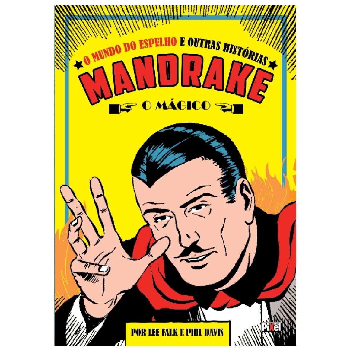 MANDRAKE O MUNDO DO ESPELHO LEE FALK ED COQUETEL