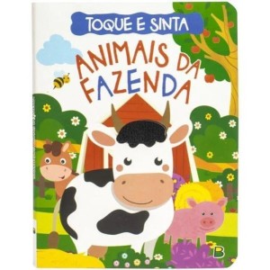 TOQUE E SINTA ANIMAIS DA FAZENDA TODOLIVRO