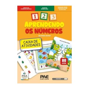 1,2,3 APRENDENDO OS NÚMEROS GEOVANA MUNIZ PAE EDITORA