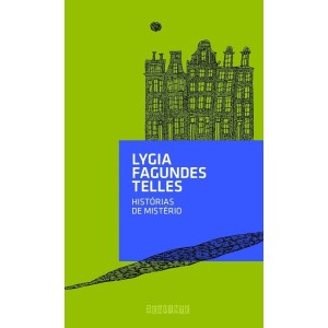 HISTORIAS DE MISTERIO  LYGIA FAGUNDES TELLES  EDITORA  SEGUINTE
