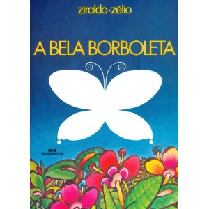**ENCOMENDA** A BELA BORBOLETA - MELHORAMENTOS