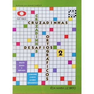 CRUZADINHAS DESAFIOS ORTOGRÁFICOS VOL 2 BALÃO VERMELHO