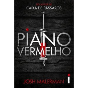PIANO VERMELHO  JOSH MALERMAN INTRINSECA