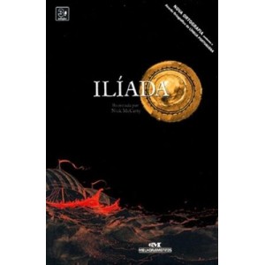 ILÍADA - NICK MCCARTY - MELHORAMENTOS