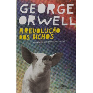 **ENCOMENDA** A REVOLUÇÃO DOS BICHOS - GEORGE ORWELL - CIA DAS LETRAS