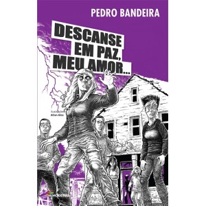 DESCANSE EM PAZ MEU AMOR  PEDRO BANDEIRA EDITORA MODERNA