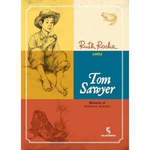 RUTH ROCHA CONTA TOM SAWYER EDITORA SALAMANDRA