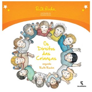 OS DIREITOS DAS CRIANÇAS SEGUNDO RUTH ROCHA ED SALAMANDRA